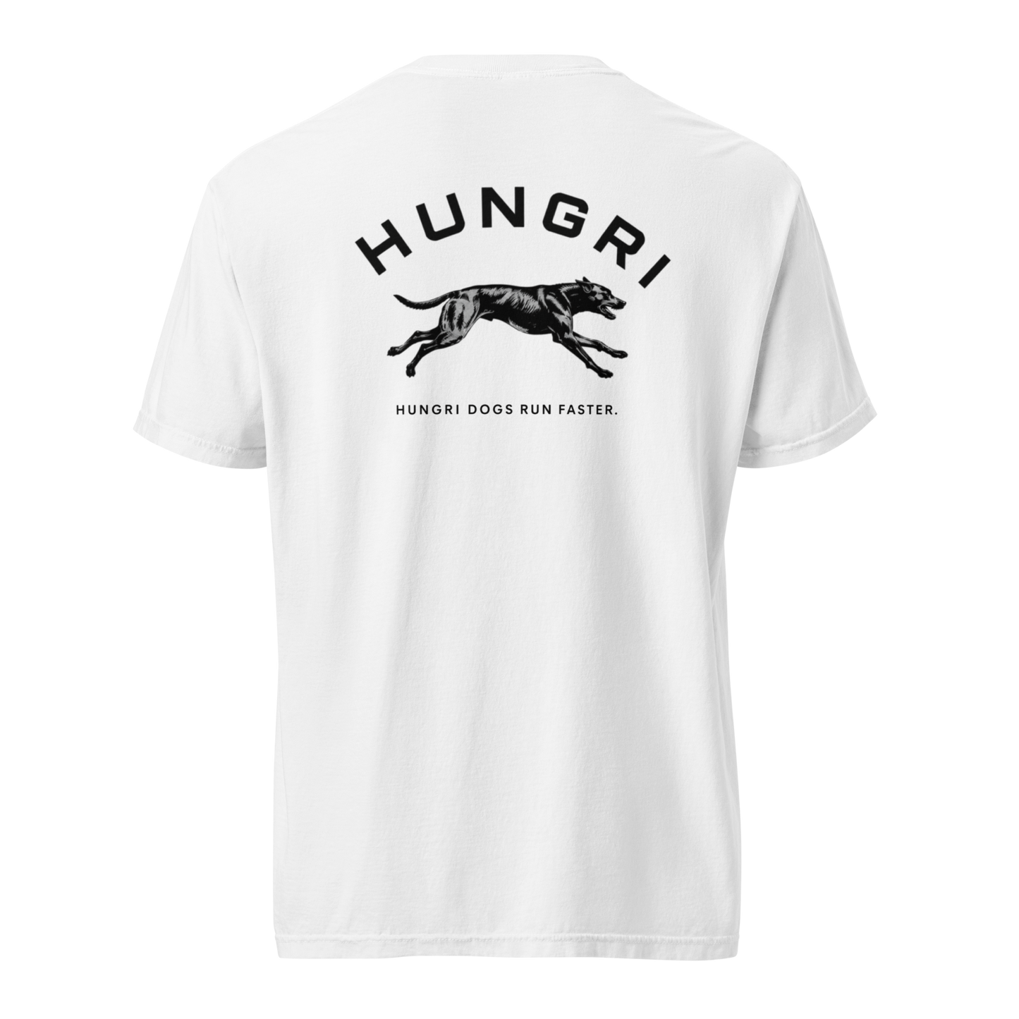 "Hungri Dogs Run Faster" Tee
